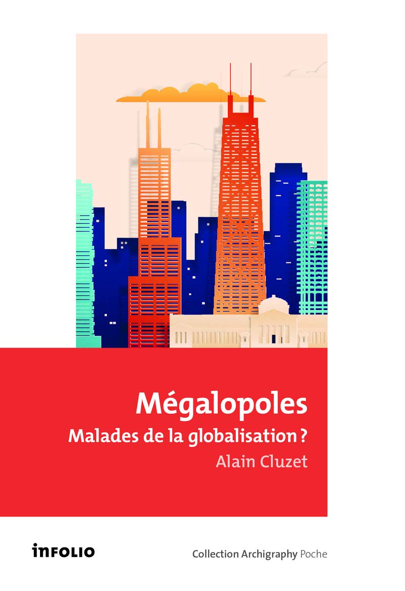 Mégalopoles - Malades de la globalisation ? book