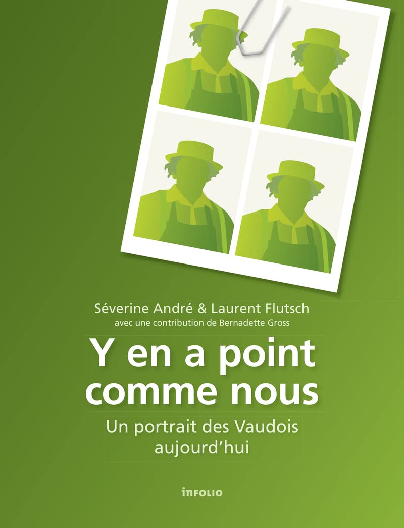 Y en a point comme nous. Un portrait des Vaudois aujourd'hui book