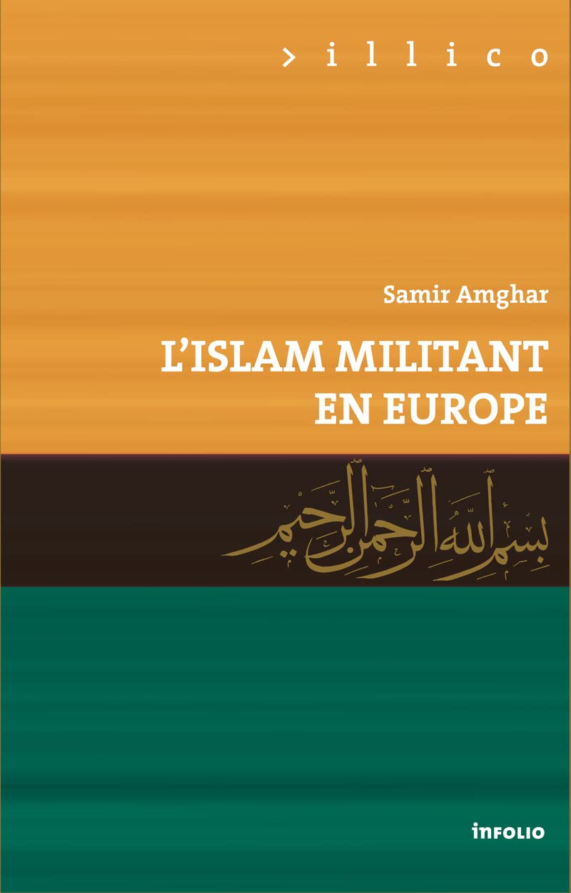 L'Islam militant en Europe Religion & Esotericism