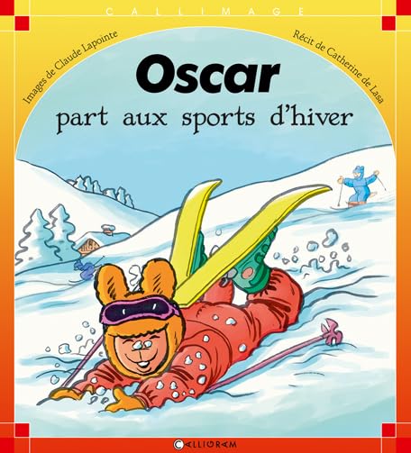 Oscar part aux sports d'hiver Novels & Short Stories
