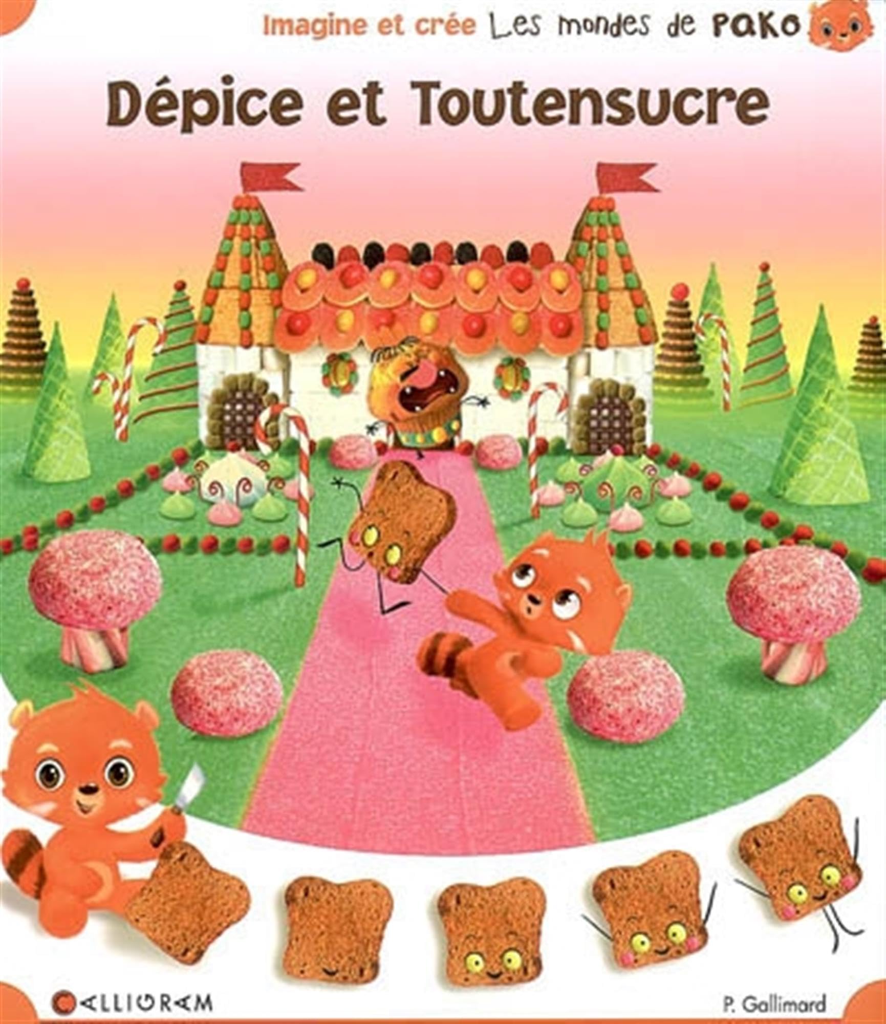 Dépice et Toutensucre Books
