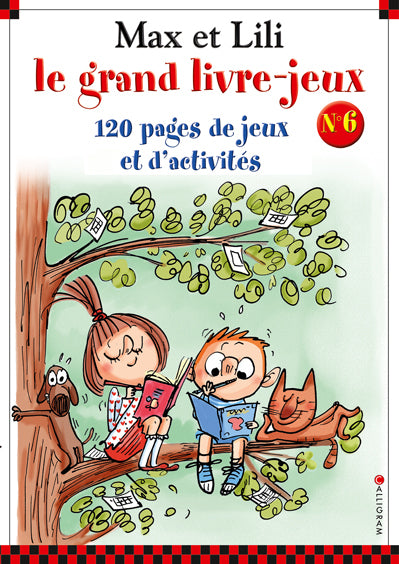 Max et Lili, le grand livre-jeux : 120 pages de jeux et d'activités. Vol. 6 book