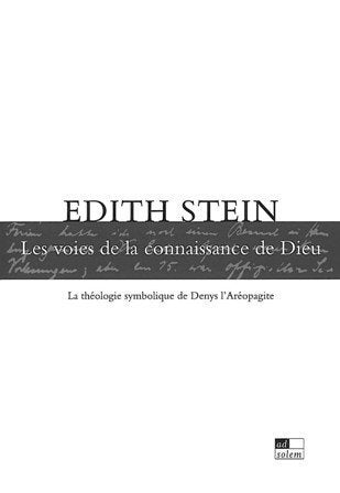 Les voies de la connaissance de Dieu : la théologie symbolique de Denys l'Aréopagite Books