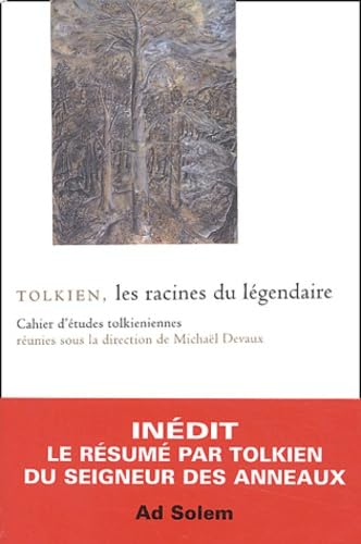 Tolkien, les racines du légendaire book