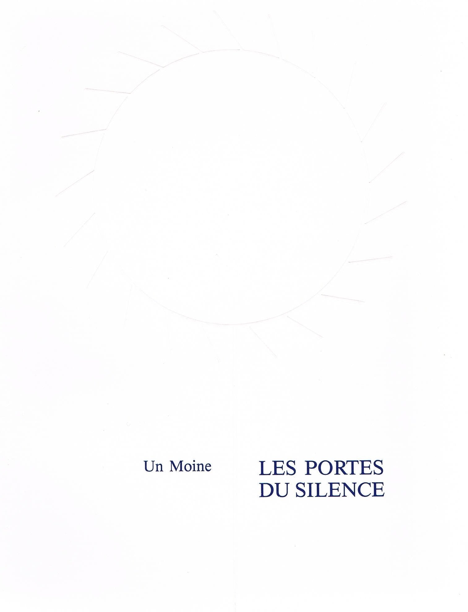 Les portes du silence: Directoire spirituel Philosophy