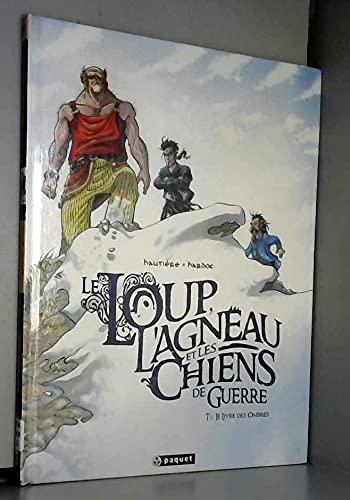 Loup, l'agneau et les chiens de guerre t2 Books