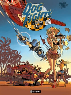Dog Fights. Vol. 2. Ceux qui vont mourir... Manga