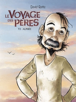 Le voyage des pères. Vol. 2. Alphée book