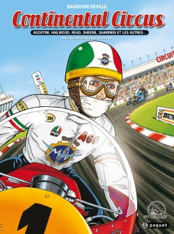 Continental Circus : Agostini, Hailwood, Read, Sheene, Saarinen et les autres... book