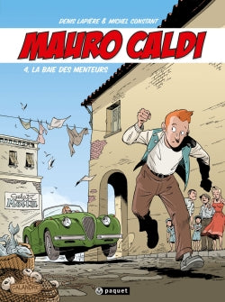 Mauro Caldi. Vol. 4. La baie des menteurs Manga