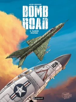 Bomb road. Vol. 3. Yankee station Manga