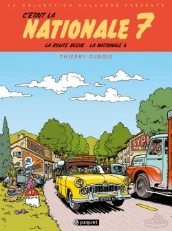 C'était la nationale 7 : la route bleue, la route nationale 6 Manga