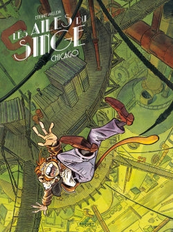 Les ailes du singe. Vol. 3. Chicago Manga