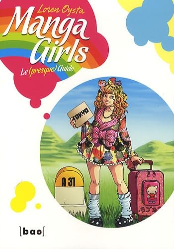 Manga Girls: Le (presque) guide book