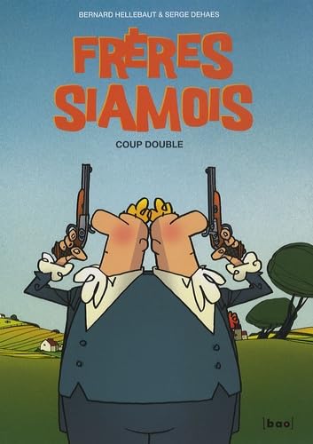 Frères siamois tome 1 : Coup double book