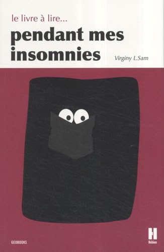 Le livre à lire... pendant mes insomnies book