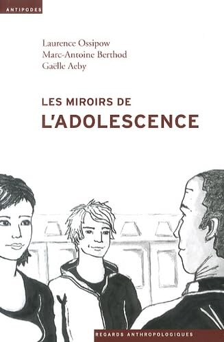 Les Miroirs de l'Adolescence. Anthropologie du Placement Juvenile book