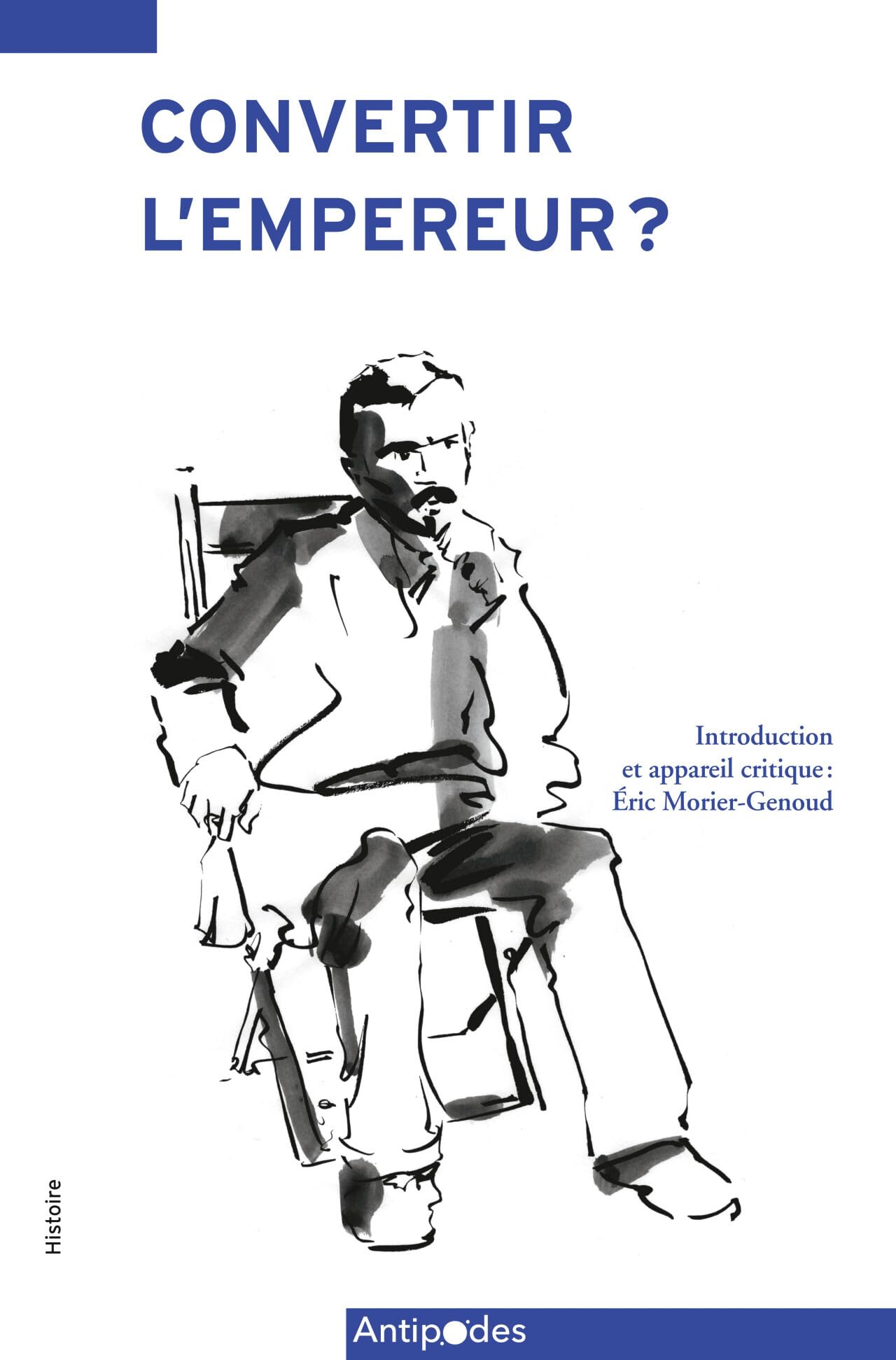 Convertir l'empereur ?: Journal du missionnaire et médecin Georges-Louis Liengme dans le Sud-Est africain 1893-1895 book