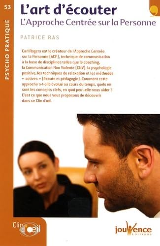 n°53 L'art d'écouter: L'approche centrée sur la personne Books