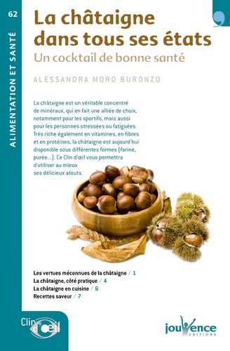 n°62 La chataigne dans tous ses états: Un cocktail de bonne santé book