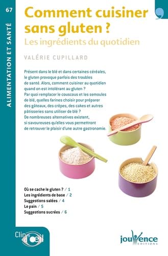 Comment cuisiner sans gluten ? Les ingrédients du quotidien book