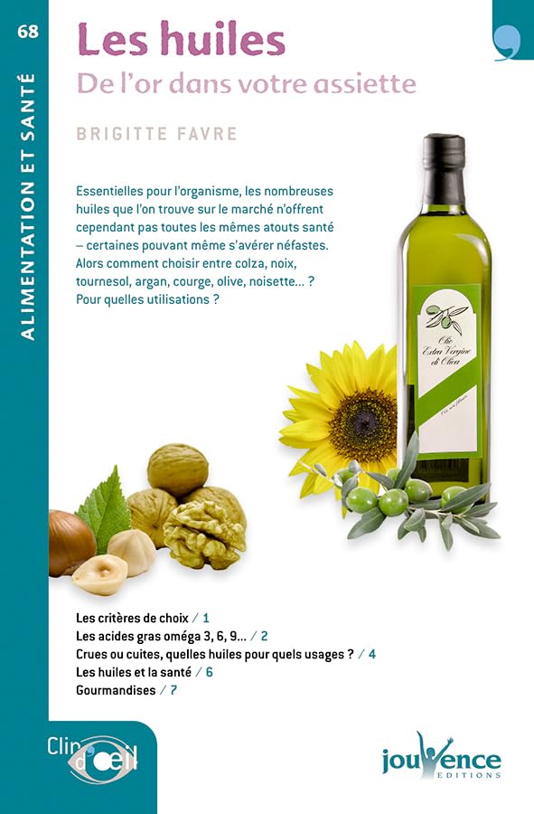 n°68 Les huiles: De l'or dans votre assiette book