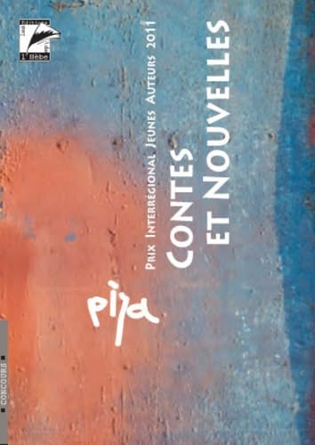 Contes et nouvelles : Prix Interrégional Jeunes Auteurs 2011 book