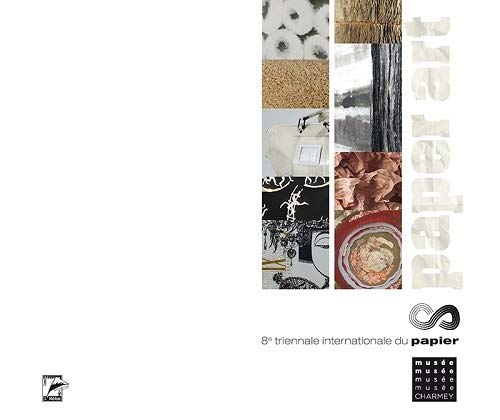 Paper art: 8e triennale internationale du papier Books