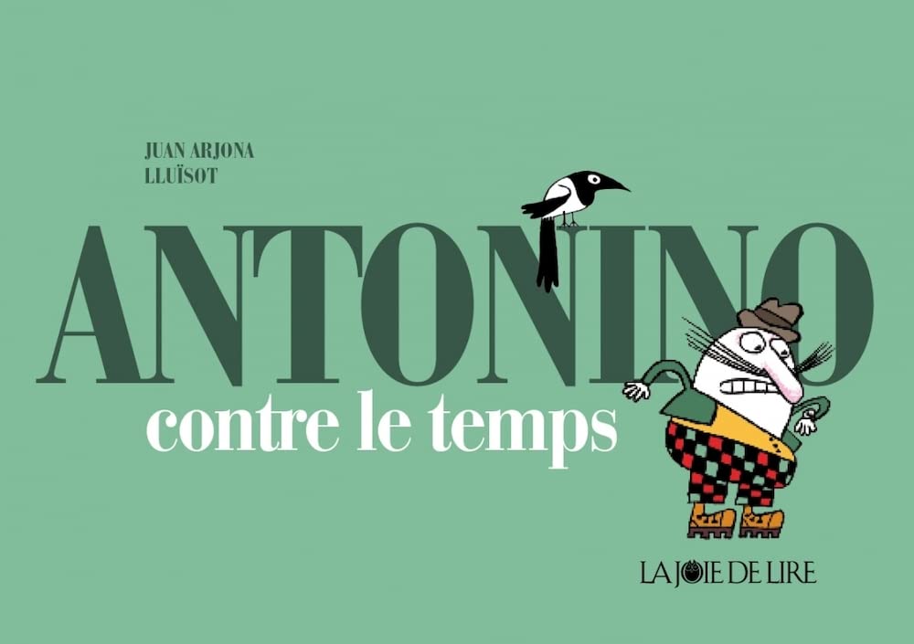 Antonino contre le temps book