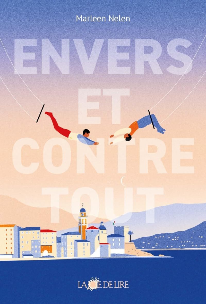 Envers et contre tout Fiction