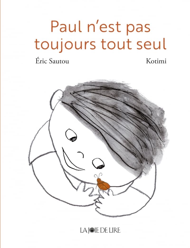Paul n'est pas toujours tout seul Novels & Short Stories