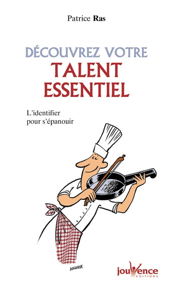 Découvrez votre talent essentiel : l'identifier pour s'épanouir Books