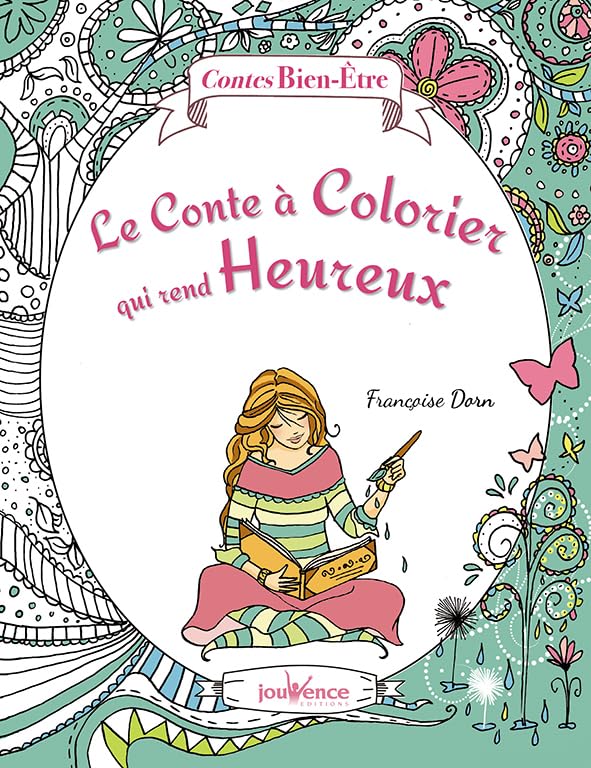 Le conte à colorier qui rend heureux book