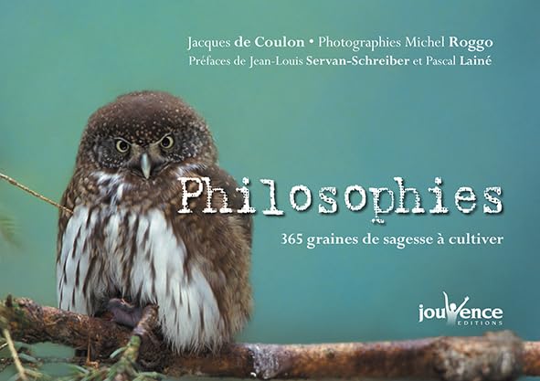 Philosophies: 365 graines de sagesse à cultiver book