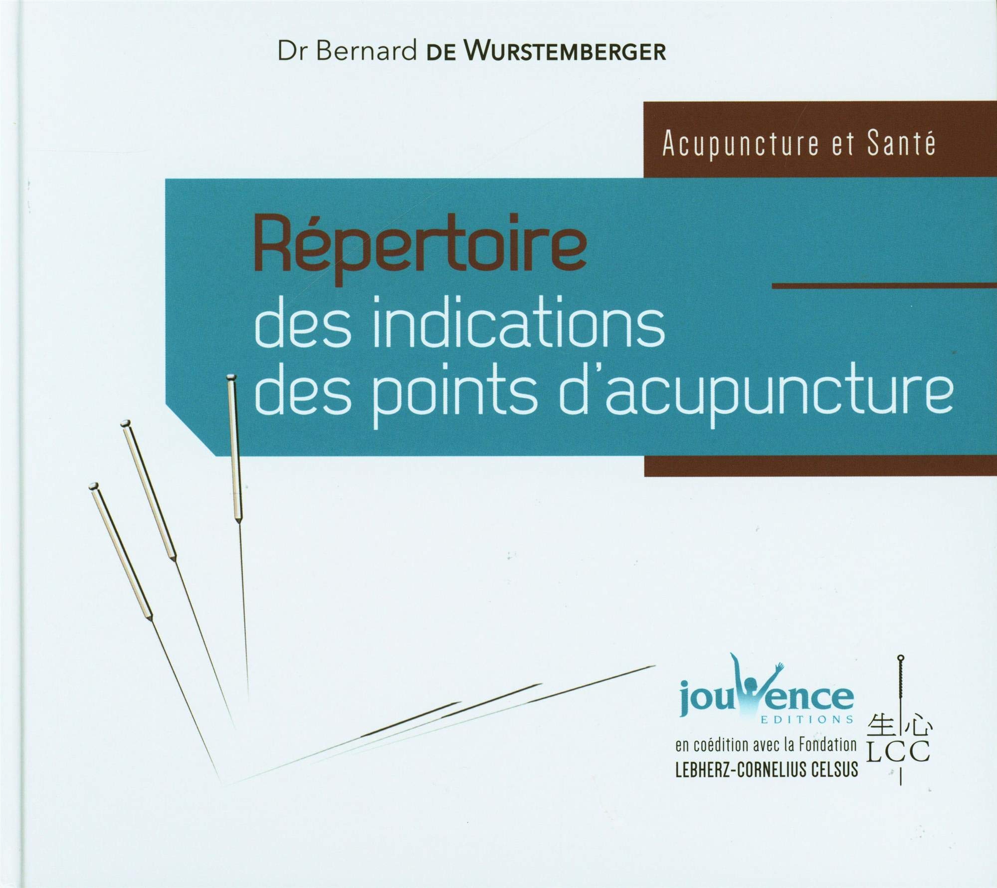 Répertoire des indications des points d'acupuncture book