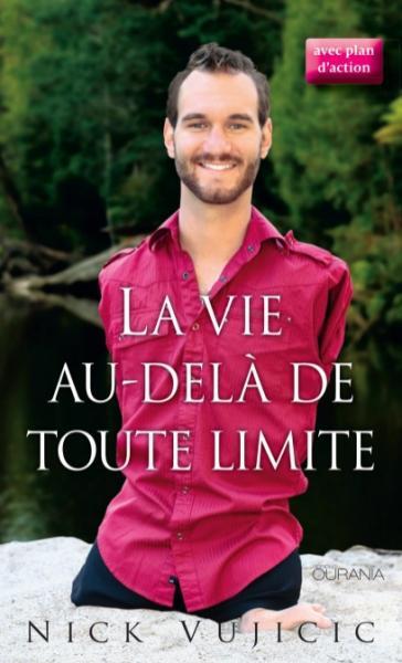 La vie au-delà de toute limite book