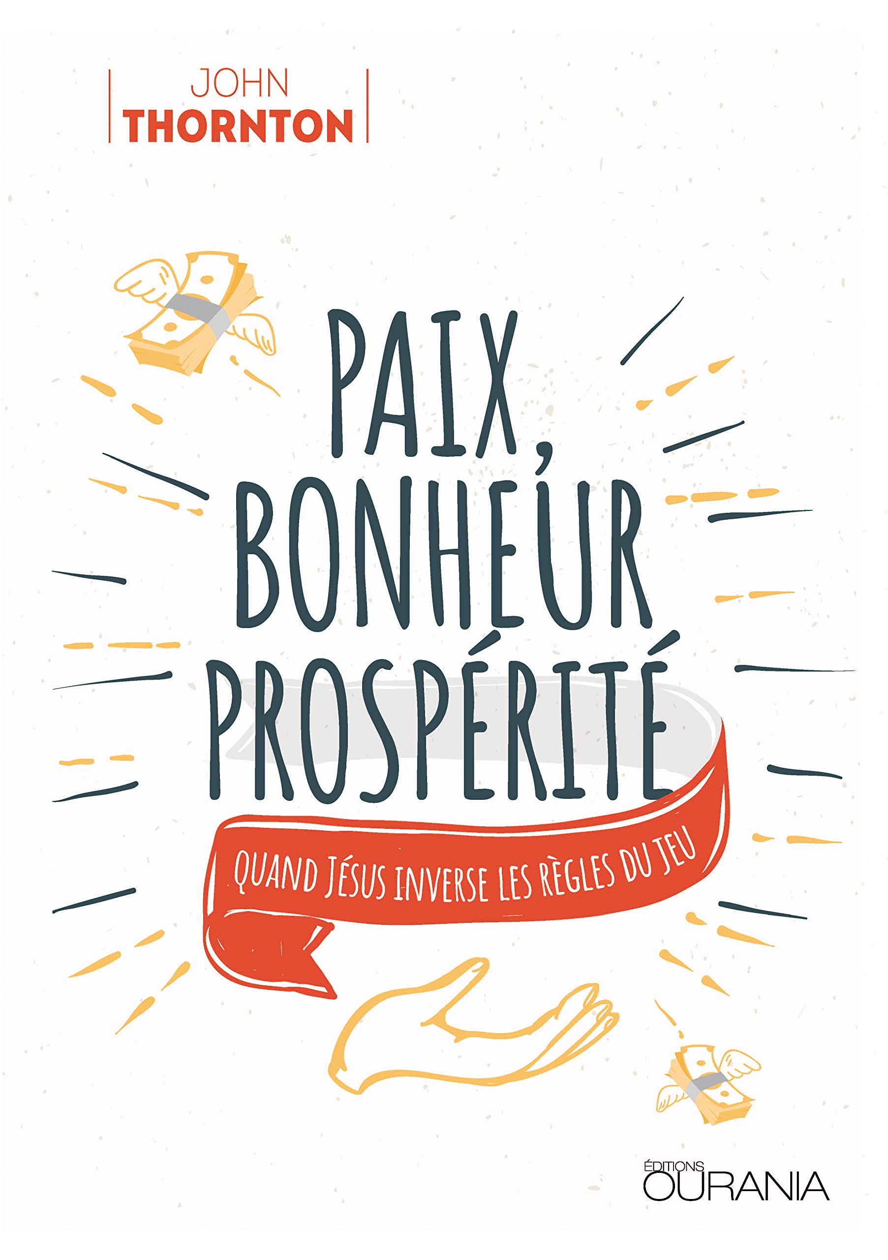Paix, bonheur, prospérité : Quand Jésus inverse les règles du jeu book