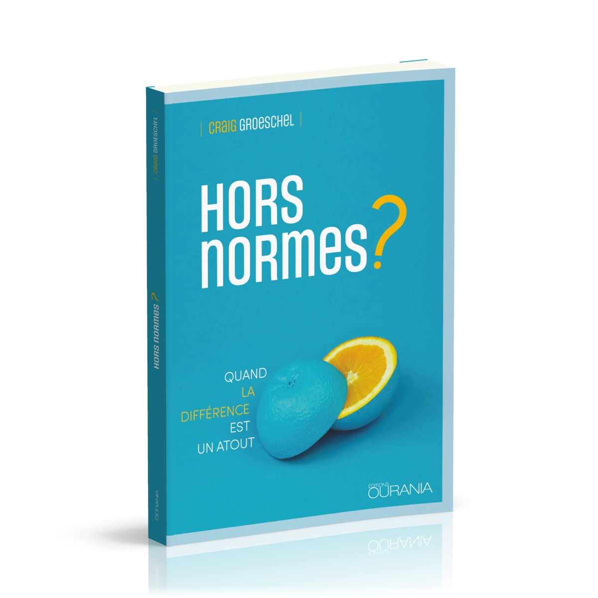 Hors normes ? : Quand la différence est un atout Religion & Esotericism