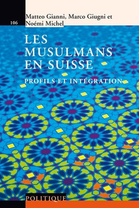 Les musulmans en Suisse : profils et intégration book