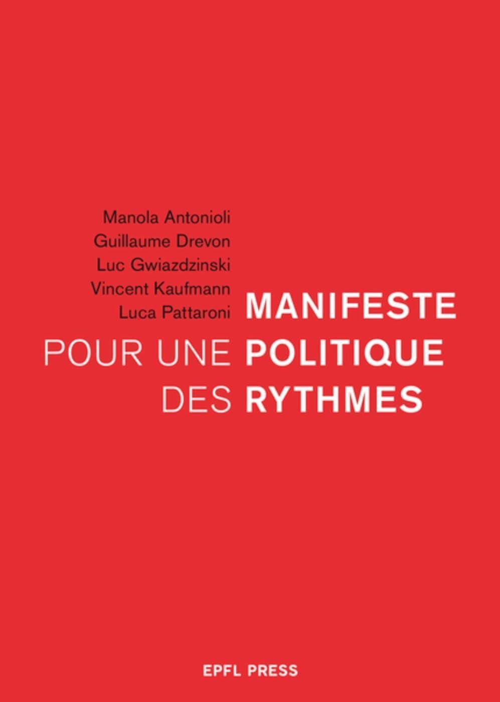 Manifeste pour une politique des rythmes book