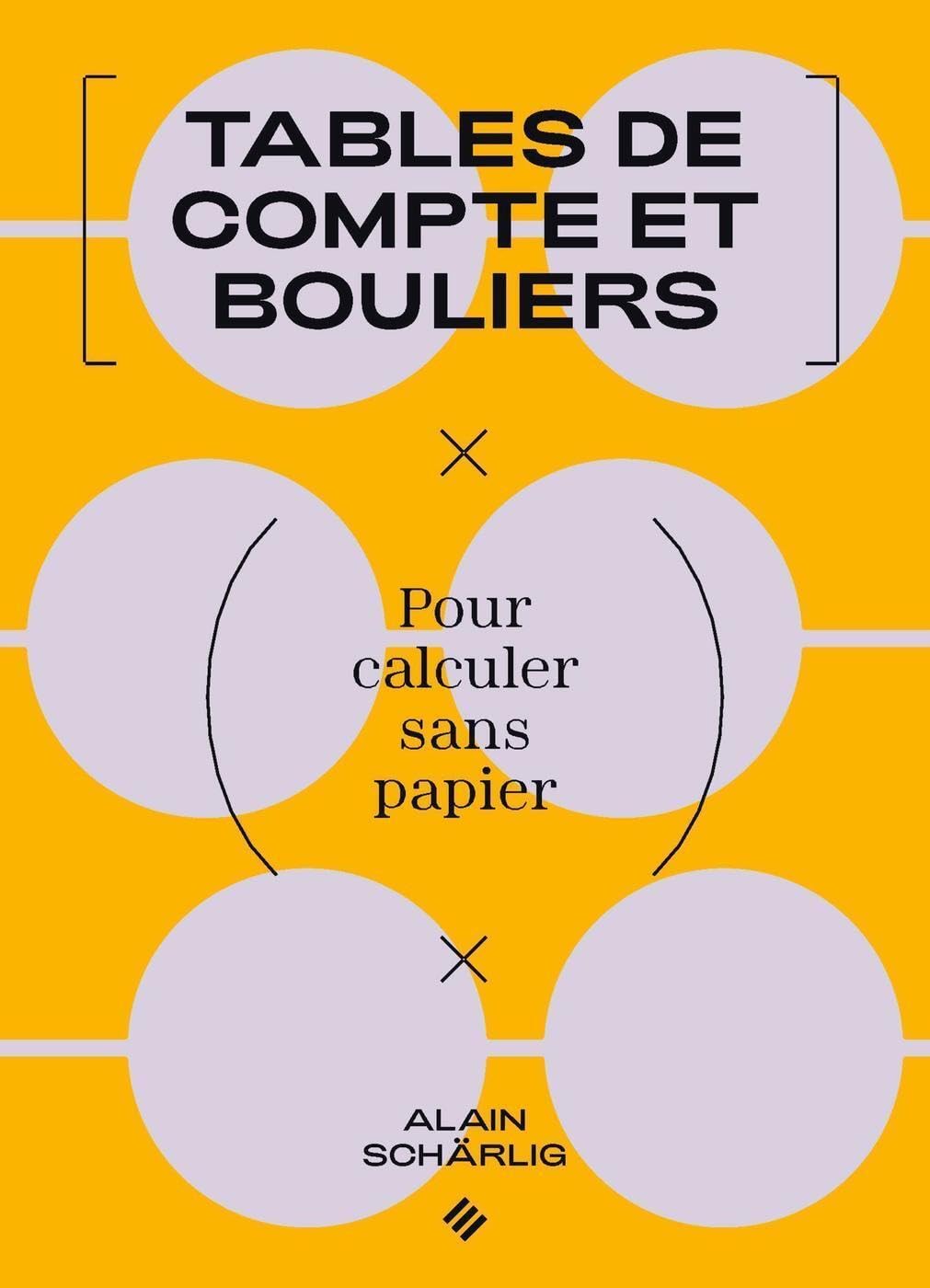 Tables de compte et bouliers: Pour calculer sans papier book