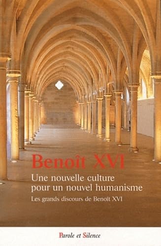 une nouvelle culture pour un nouvel humanisme book