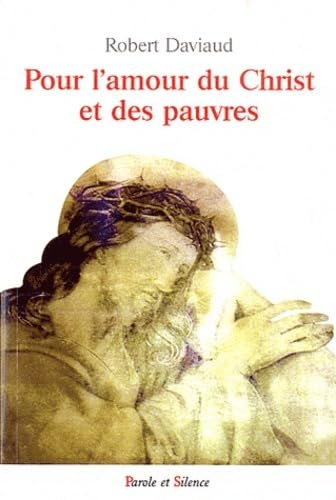 pour l amour du christ et des pauvres book