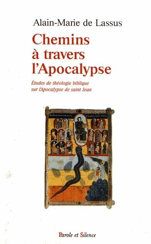 chemins a travers l apocalypse: Etudes de théologie biblique sur l'Apocalypse de saint Jean Religion & Esotericism
