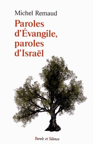 paroles d'evangiles paroles d'israel book