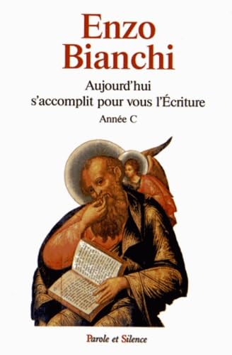 Aujourd'hui s'accomplit pour vous l'ecriture - annee c book