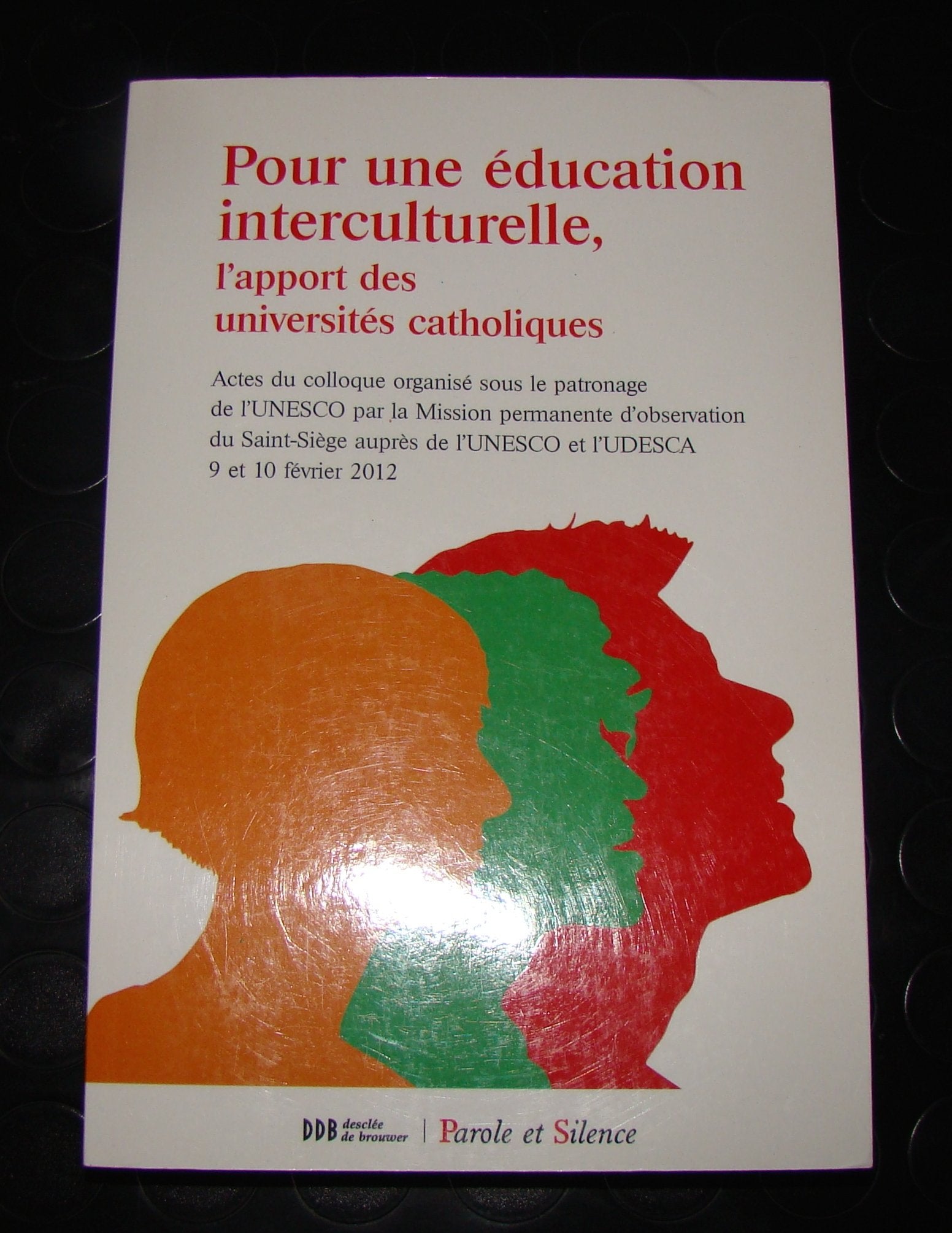 Pour une education interculturelle l apport des universites: L'apport des universités catholiques Religion & Esotericism