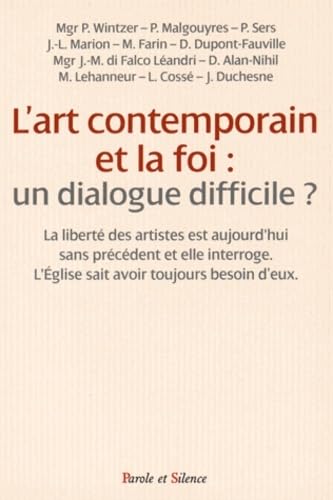 L art contemporain et la foi un dialogue difficile book