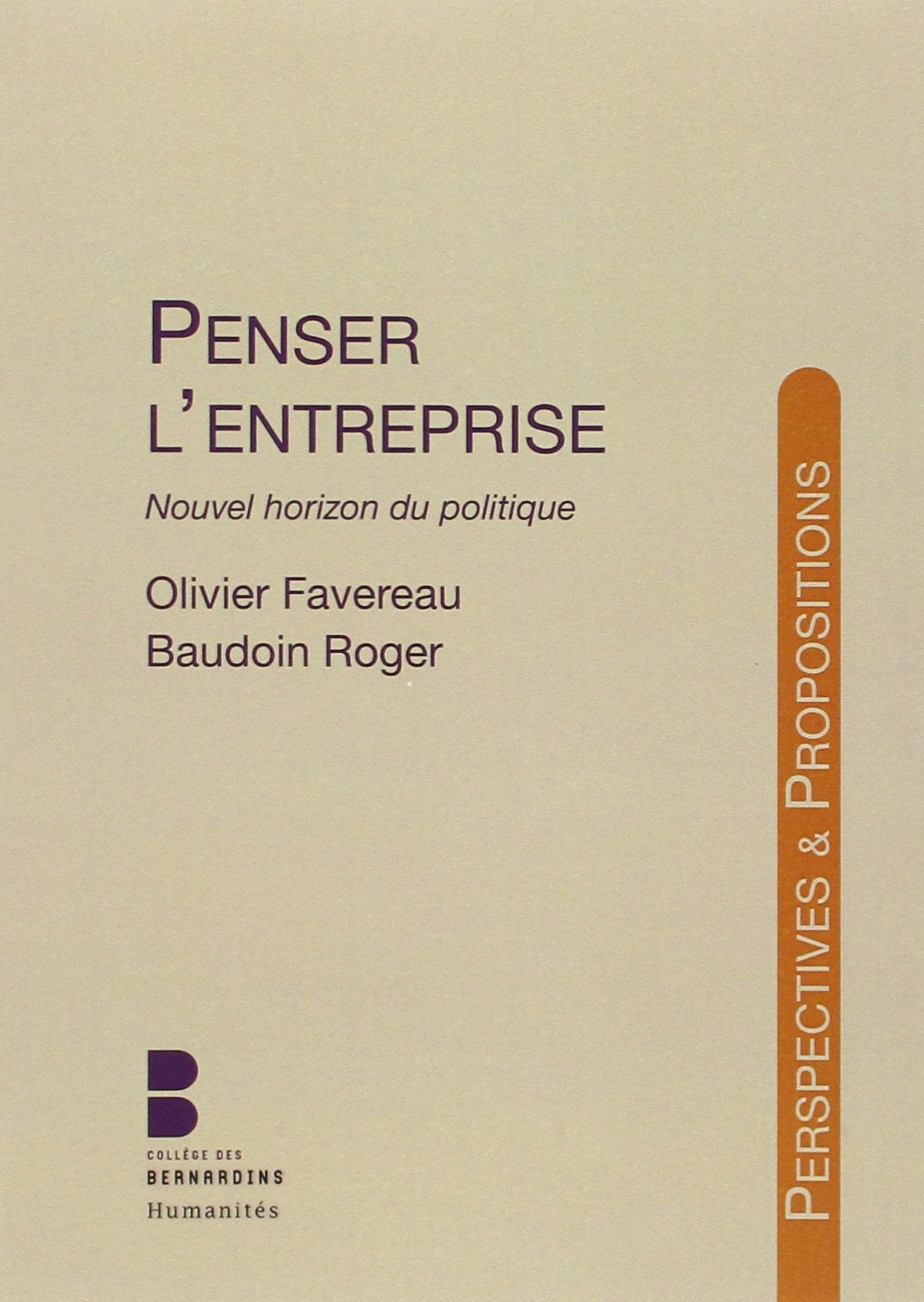 penser l entreprise nouvel horizon du politique Religion & Esotericism