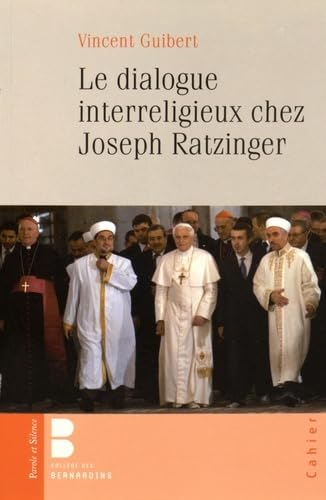 le dialogue interreligieux chez joseph ratzinger (0) book